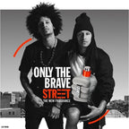 Two men holding a Diorsel bottle with 'Only the Brave Street' text against a cityscape background.